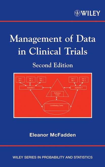 Группа авторов - Management of Data in Clinical Trials