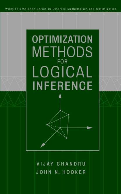 Vijay  Chandru - Optimization Methods for Logical Inference