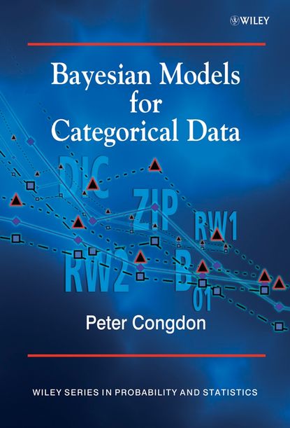 Группа авторов - Bayesian Models for Categorical Data