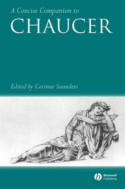 Группа авторов - A Concise Companion to Chaucer
