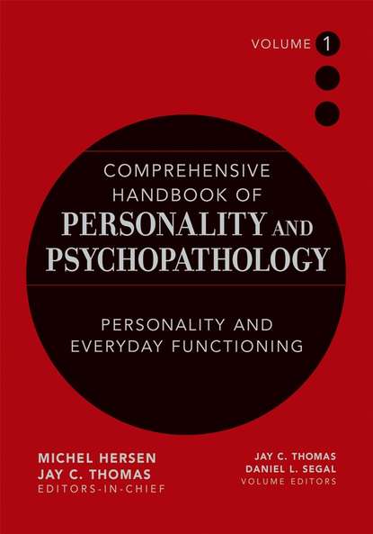 Comprehensive Handbook of Personality and Psychopathology, Personality and Everyday Functioning - Daniel Segal L.