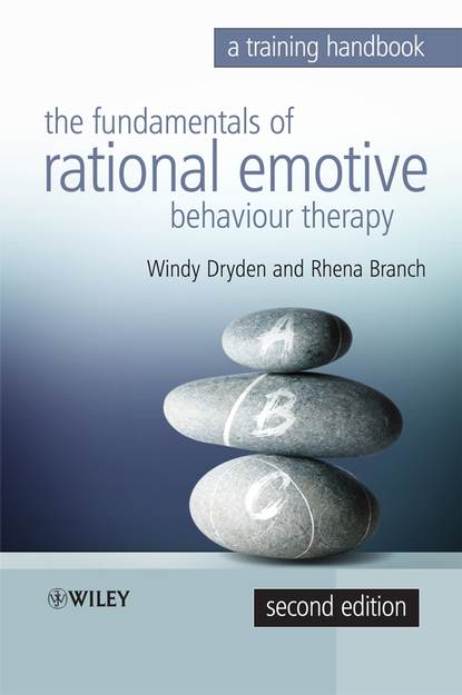 Windy  Dryden - Fundamentals of Rational Emotive Behaviour Therapy
