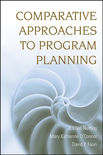 Comparative Approaches to Program Planning - Mary O'Connor Katherine