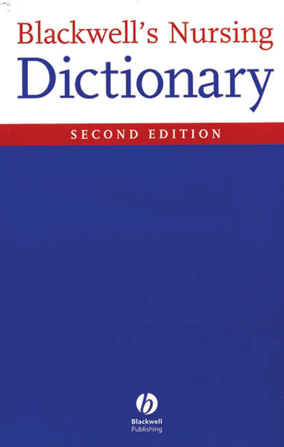 Blackwell s Nursing Dictionary