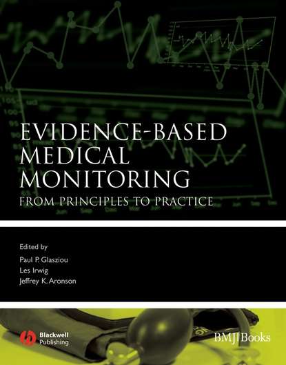 Les  Irwig - Evidence-Based Medical Monitoring