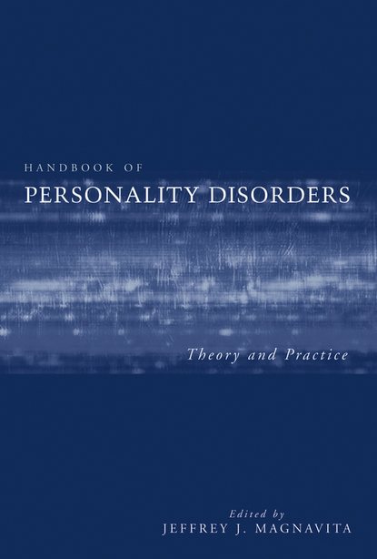 Handbook of Personality Disorders - Группа авторов