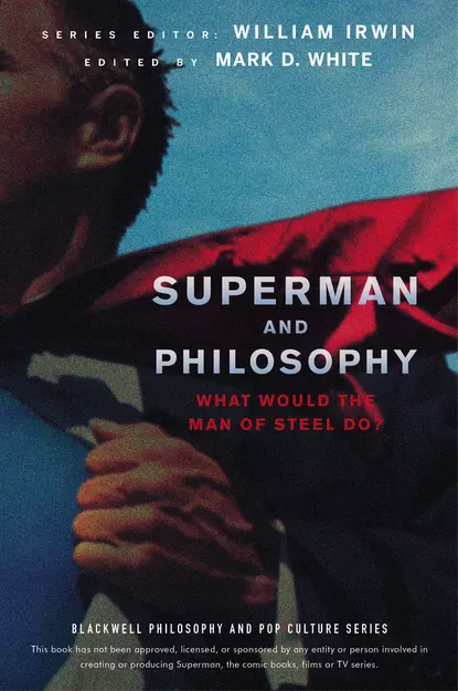 Обложка книги Superman and Philosophy, William  Irwin