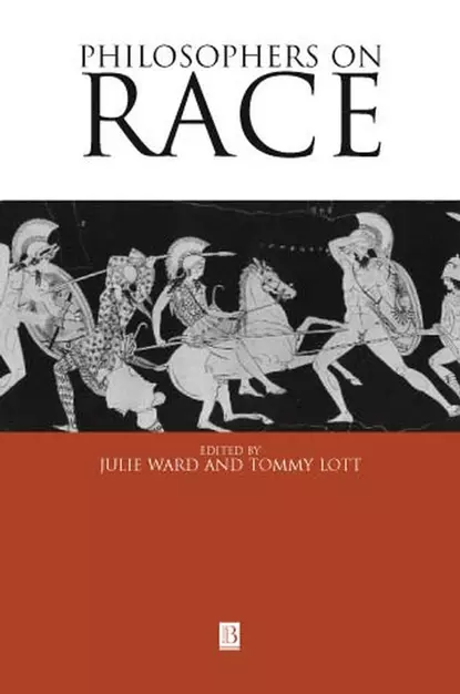 Обложка книги Philosophers on Race, Tommy Lott L.