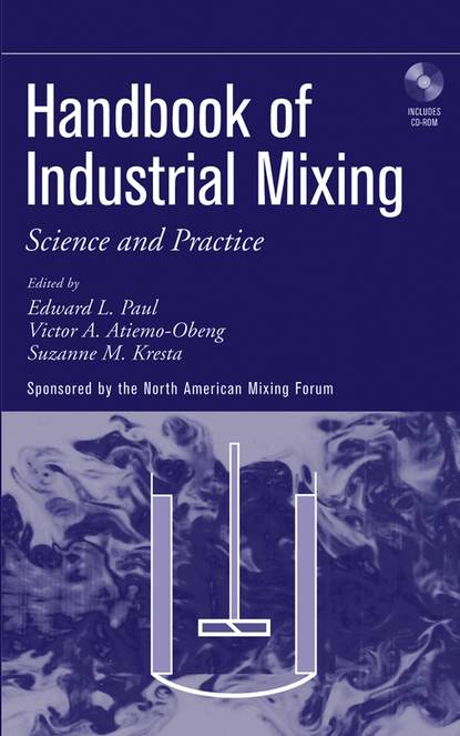 Suzanne Kresta M. - Handbook of Industrial Mixing