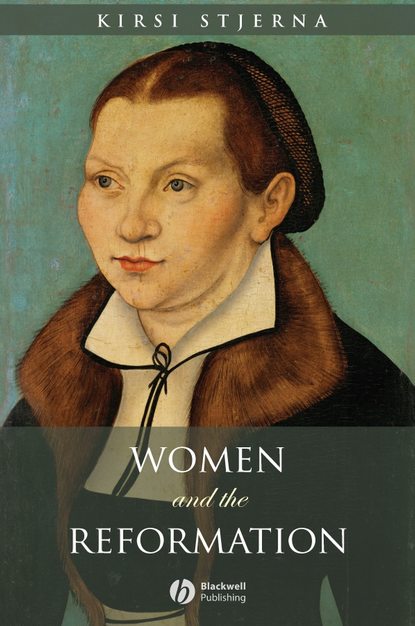 Группа авторов - Women and the Reformation