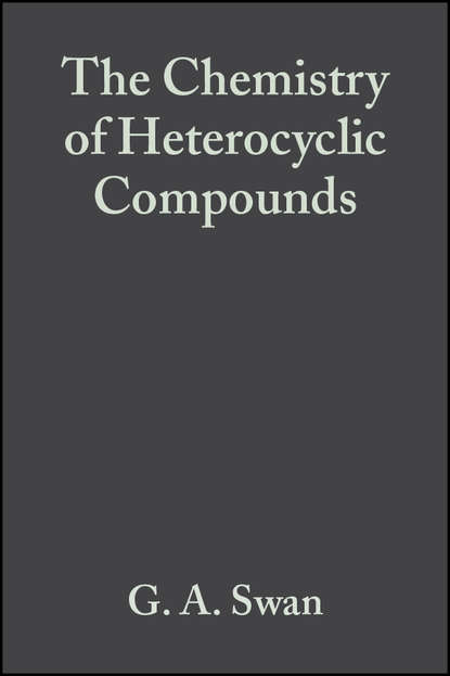 The Chemistry of Heterocyclic Compounds, Phenazines (Группа авторов). 