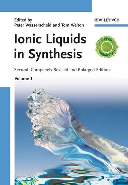 Ionic Liquids in Synthesis - Peter  Wasserscheid