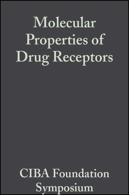 CIBA Foundation Symposium - Molecular Properties of Drug Receptors