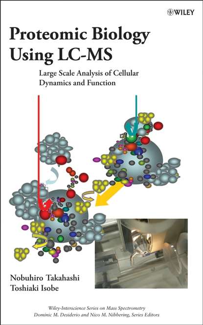 Proteomic Biology Using LC/MS (Nobuhiro  Takahashi). 