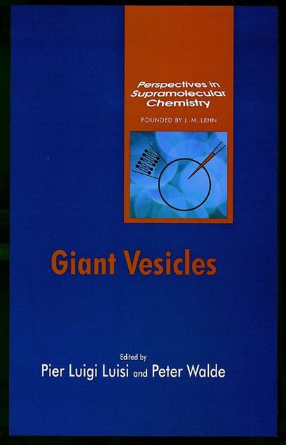 Giant Vesicles - Peter  Walde