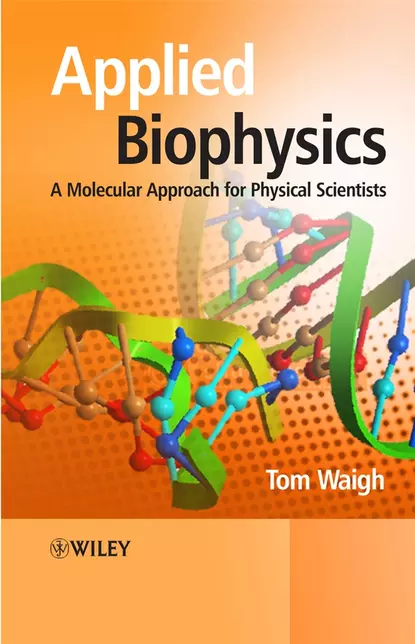 Обложка книги Applied Biophysics, Thomas Waigh Andrew