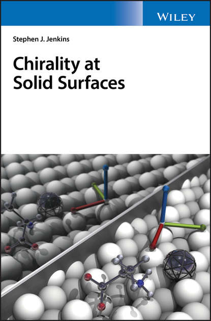 Chirality at Solid Surfaces (Stephen Jenkins J.). 