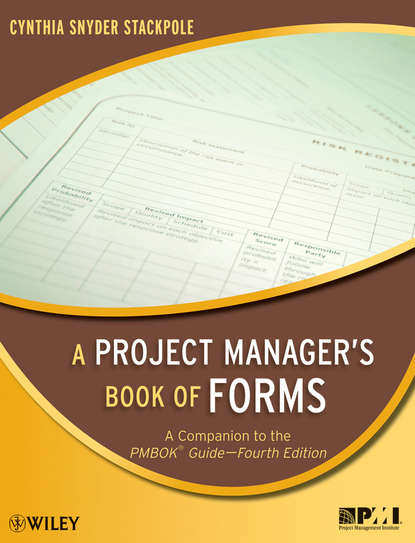 A Project Manager`s Book of Forms