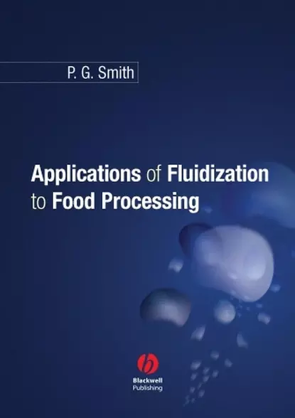 Обложка книги Applications of Fluidization to Food Processing, Peter Smith G.