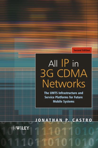 Jonathan Castro P. - All IP in 3G CDMA Networks
