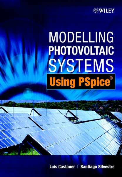 Modelling Photovoltaic Systems Using PSpice