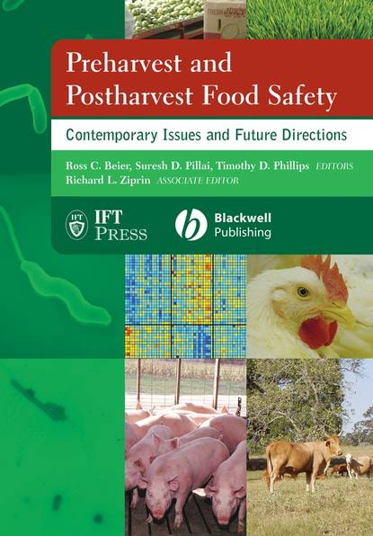 Preharvest and Postharvest Food Safety - Suresh Pillai D.