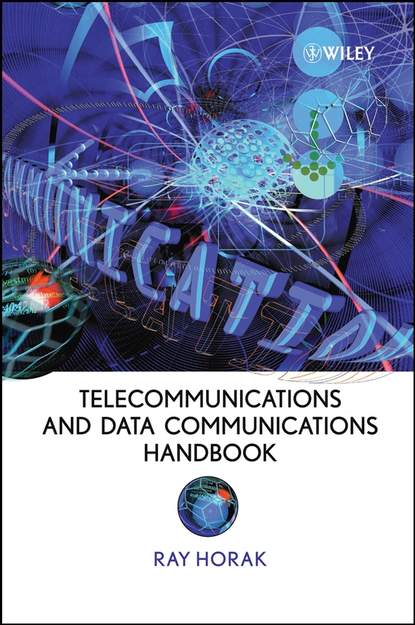 Ray  Horak - Telecommunications and Data Communications Handbook