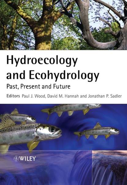 Paul Wood J. - Hydroecology and Ecohydrology