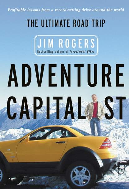 Jim  Rogers - Adventure Capitalist