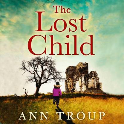 Ann Troup — Lost Child