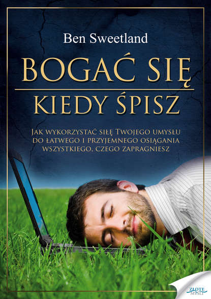 

Bogać się kiedy śpisz