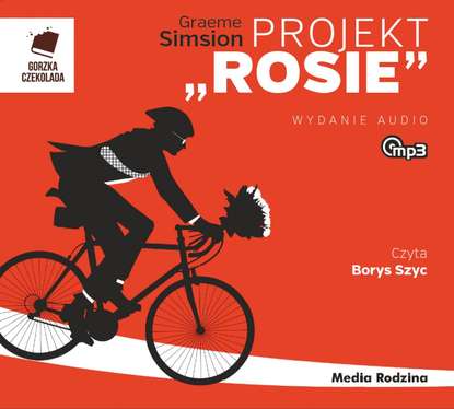 Грэм Симсион - Projekt «Rosie»