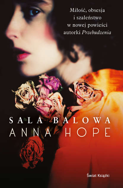 Anna Hope - Sala balowa