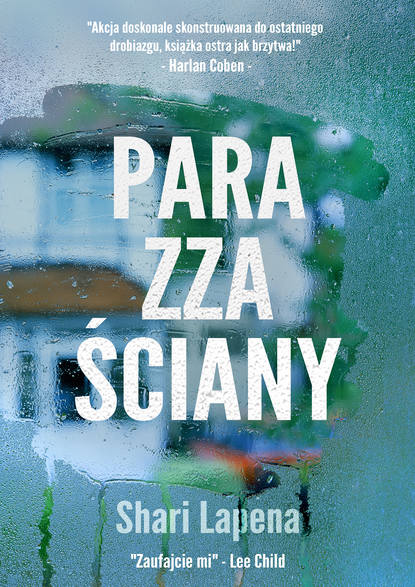 Shari Lapena — Para zza ściany