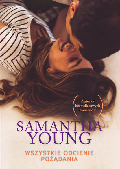Samantha Young - Wszystkie odcienie pożądania