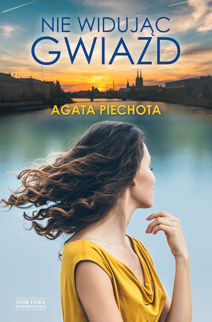 Agata Piechota - Nie widując gwiazd