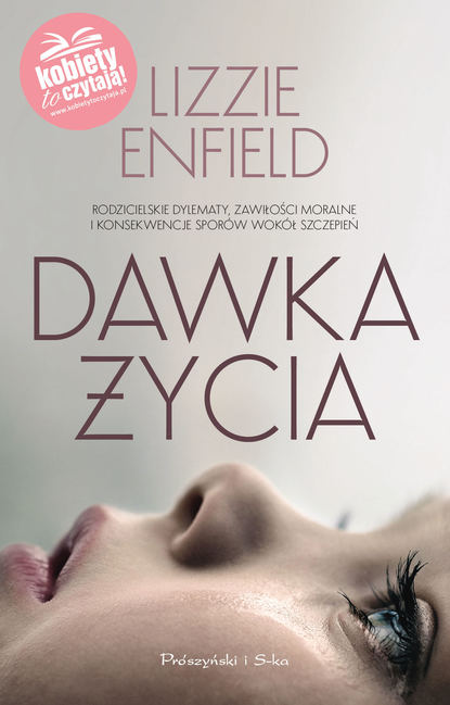 Lizzie Enfield - Dawka życia