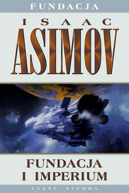 Isaac Asimov - Fundacja i imperium