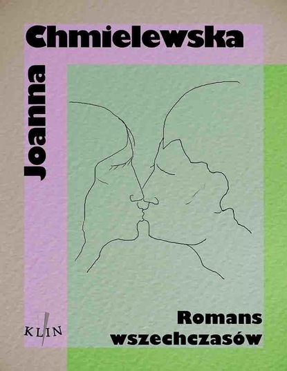 Joanna Chmielewska - Romans wszech czasów