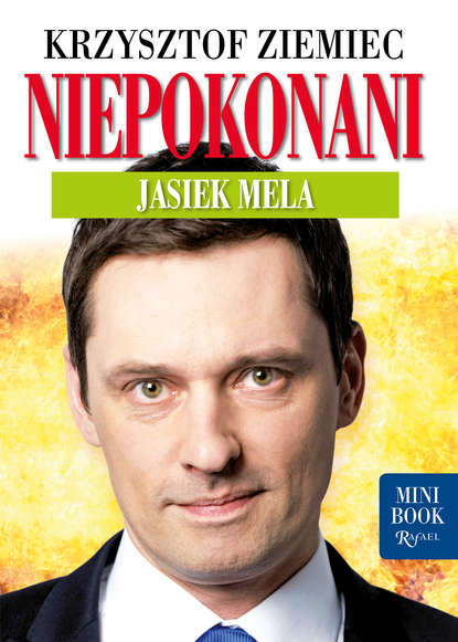 Krzysztof Ziemiec - Niepokonani - Jasiek Mela