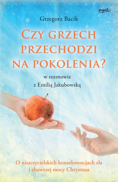 

Czy grzech przechodzi na pokolenia