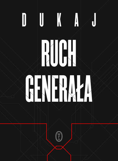 

Ruch generała
