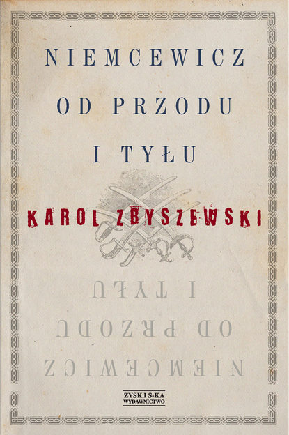 

Niemcewicz od przodu i od tyłu