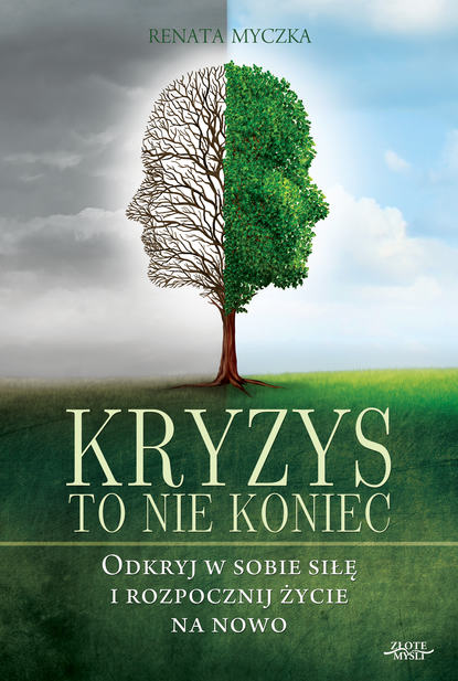 Renata Myczka - Kryzys to nie koniec