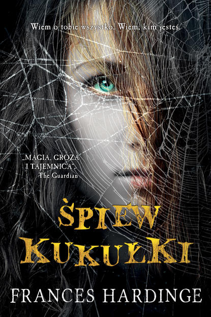 Frances  Hardinge - Śpiew kukułki