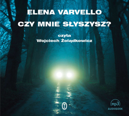 Elena Varvello - Czy mnie słyszysz?