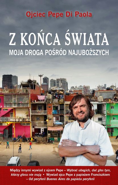 

Z końca świata. Moja droga pośród najuboższych