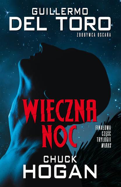 Chuck Hogan — Wieczna noc