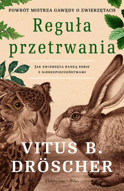 Vitus B. Dröscher - Reguła przetrwania