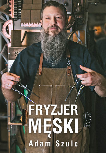 Adam Szulc - Fryzjer męski